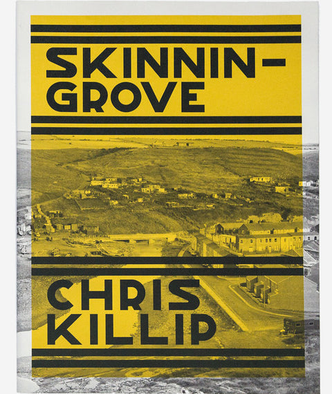 Skinnin Grove by Chris Killip
