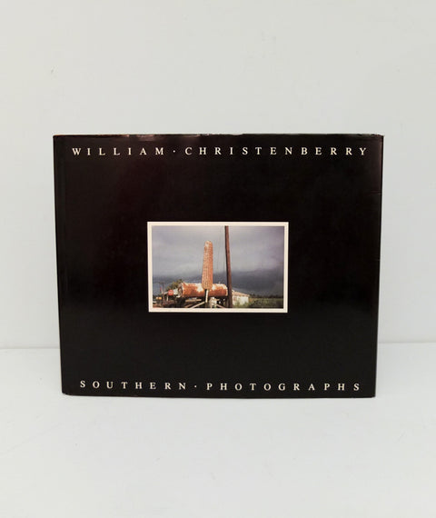 Southern Photographs by William Christenberry