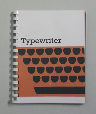 Typewriter Manual by Sara MacKillop}