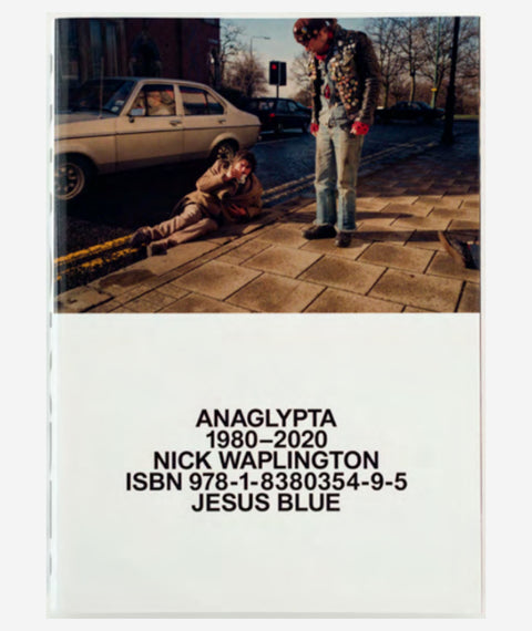 Anaglypta 1980– 2020 by Nick Waplington