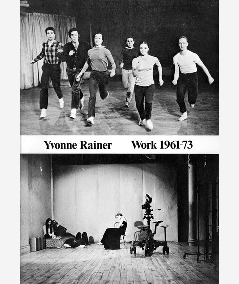 Work 1961 - 73 by Yvonne Rainer