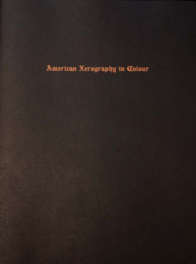American Xerography in Colour by Matt Martin}