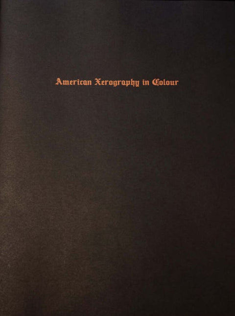 American Xerography in Colour by Matt Martin