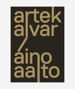 Artek and the Aaltos: Creating a Modern World}