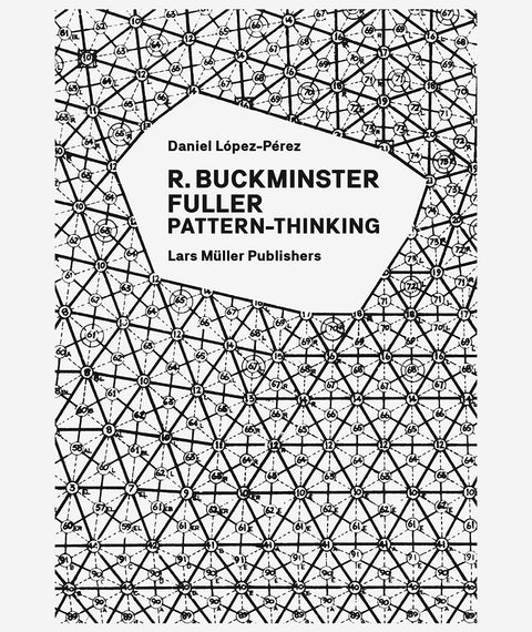 Pattern Thinking by R. Buckminster Fuller