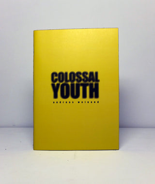 Colossal Youth by Andreas Weinand}
