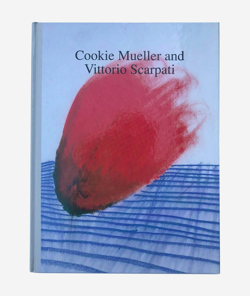 Putti's Pudding: Cookie Mueller and Vittorio Scarpati}