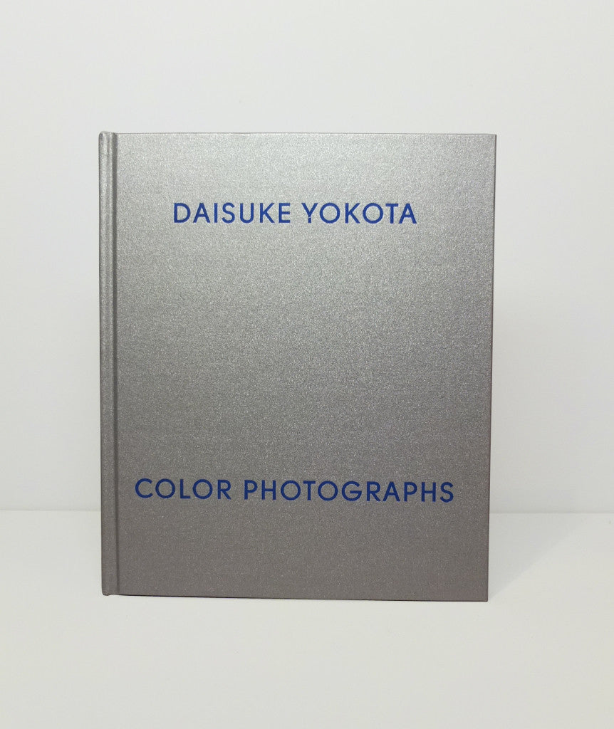 Color Photographs by Daisuke Yokota}