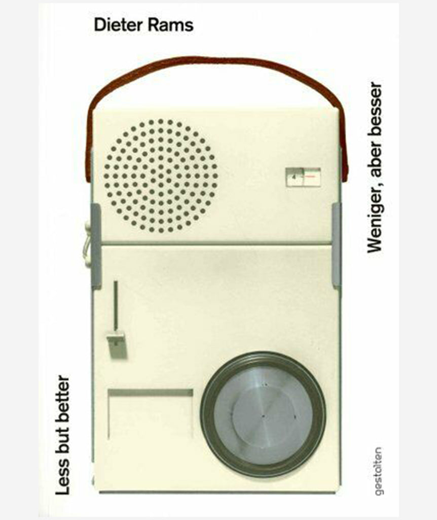 Less But Better by Dieter Rams}