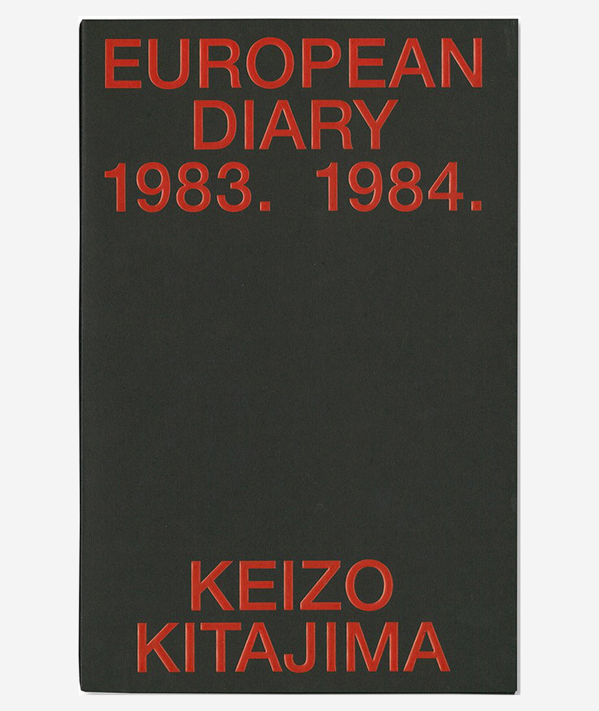 European Diary 1983-1984 by Keizo Kitajima}