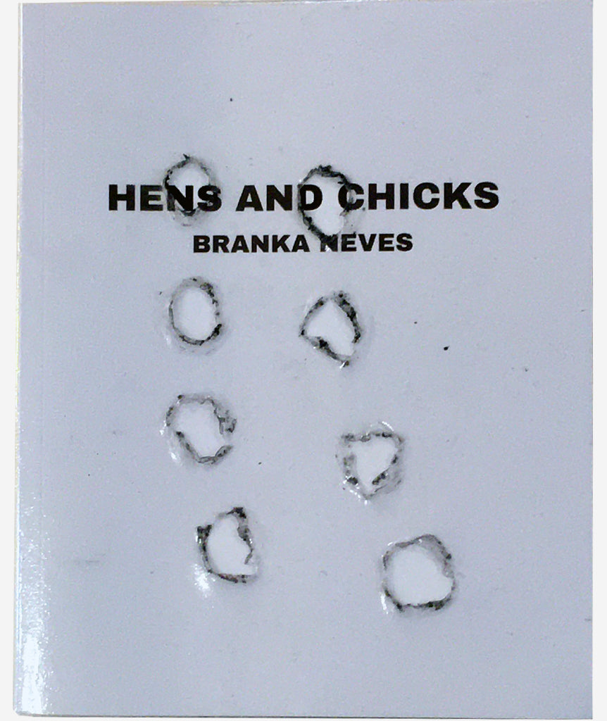 Hens and Chicks by Branka Neves}