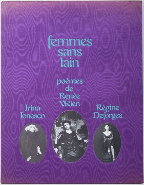 Femmes sans Tain by Renee Vivien and Irina Ionesco