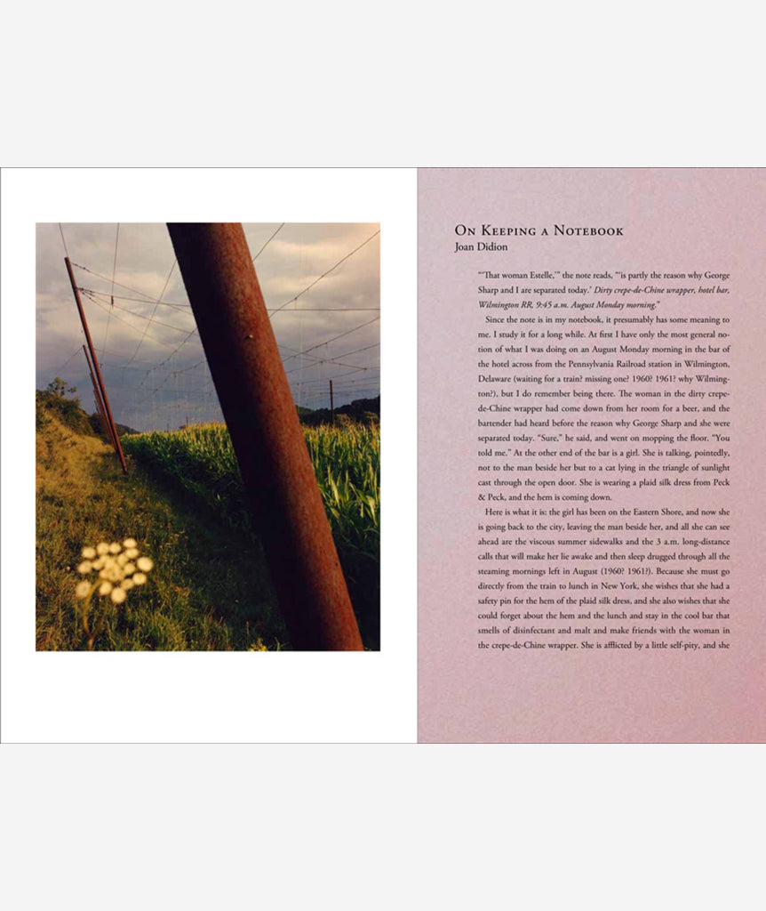 On Keeping a Notebook: Photographs and Drawings by Jamie Hawkesworth with an Essay by Joan Didion}