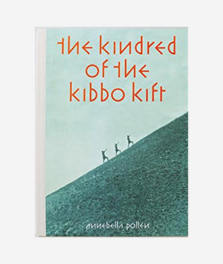 The Kindred of the Kibbo Kift: Intellectual Barbarians by Annebella Pollen (2021)}