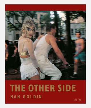 The Other Side by Nan Goldin}