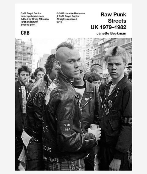 Raw Punk Streets UK 1979–1982: Janette Beckman
