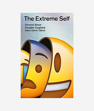 The Extreme Self by Hans Ulrich Obrist and Douglas Coupland}