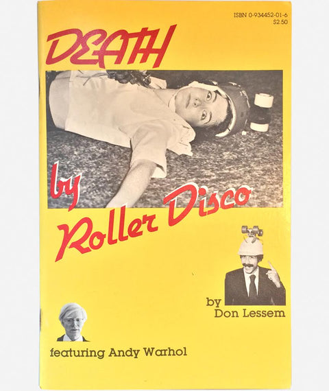 Death by Roller Disco by Don Lessem ft Andy Warhol