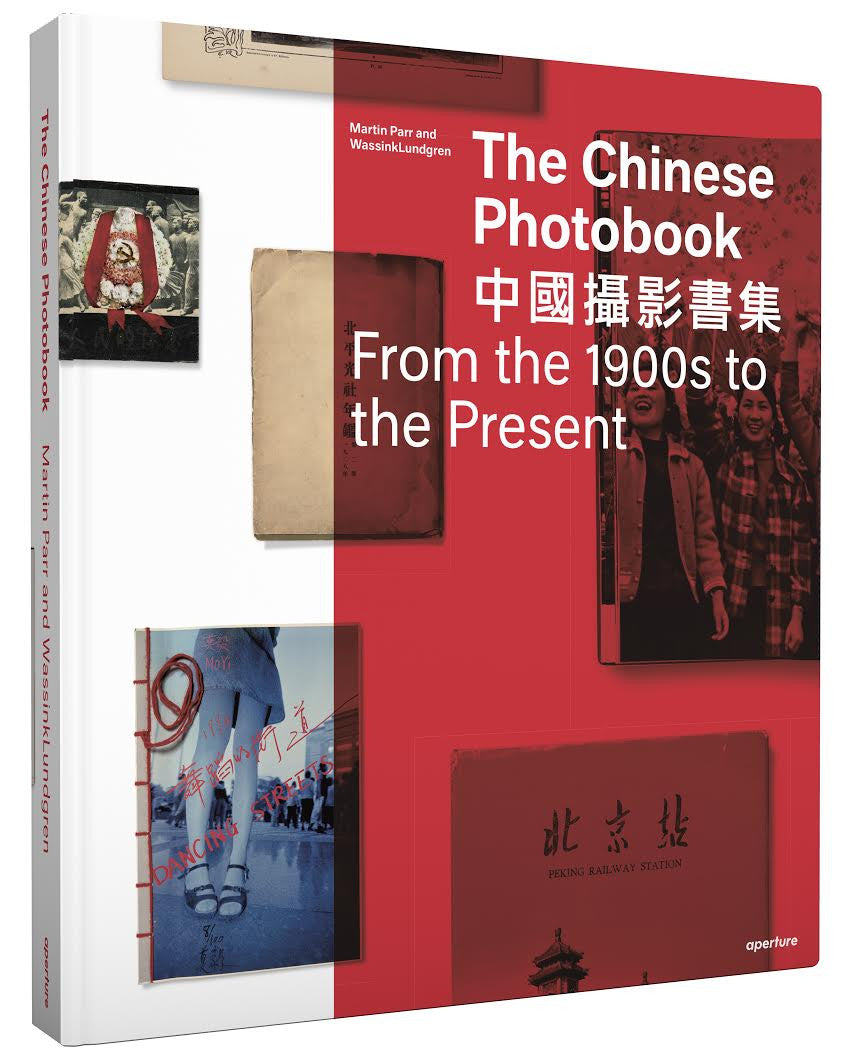 The Chinese Photobook by WassinkLundgren and Martin Parr}