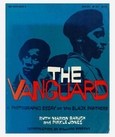 The Vanguard: A Photographic Essay on the Black Panthers